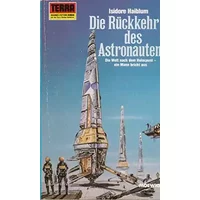 Die Rückkehr des Astronauten - Isidore Haiblum