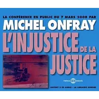 L Injustice de la Justice