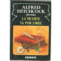 LA MUERTE VA POR LIBRE - Alfred. HITCHCOCK