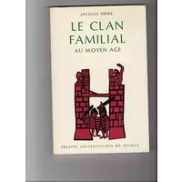 Le Clan Familial Au Moyen Age