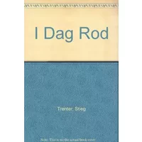 I Dag Rod - Stieg Trenter