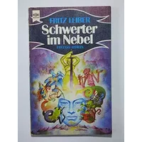 Schwerter im Nebel. Fantasy-Roman. Deutsche Erstveröffentlichung ( Heyne Science Fiction und Fantasy, Band 3323). Farbig illustr. TB-Broschu