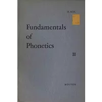 Fundamentals of Phonetics II - H. Mol