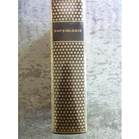 ENCYCLOPEDIE DE LA PLEIADE.PHYSIOLOGIE. - unknown author