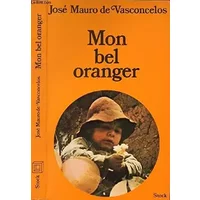 MON BEL ORANGER - Mauro De Vasconcelos José