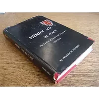 Henry VII in Italy: The Conflict of Empire and City-State, 1310-1313 - William M. Bowsky