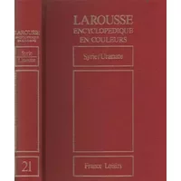 Larousse Encyclopédique en couleurs - Volume 21 - de Syrie à Uranate