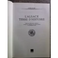 L'Alsace terre d'histoire - LUCIEN SITTLER, ROLAND OBERLé