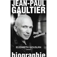 JEAN-PAUL GAULTIER, PUNK SENTIMENTAL - GOUSLAN ELISABETH