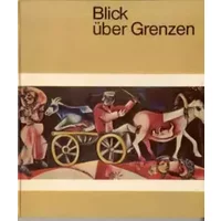Blick über Grenzen : Europa im Osten. - Wanda Bronska-Pampuch