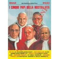 I cinque Papi della nostra vita. - AA.VV. -