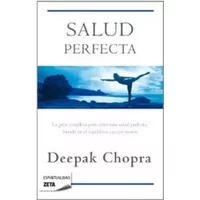 SALUD PERFECTA, LA - Deepak Chopra