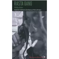 Rasta gang - Philip Baker, Thierry Marignac