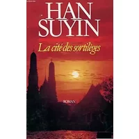 LA CITE DES SORTILEGES