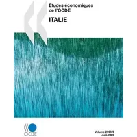 Études économiques de l'OCDE : Italie 2009 - Collectif