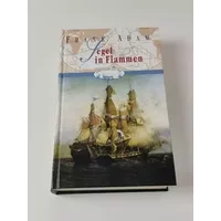 Segel in Flammen - Die neuen Abenteuer des jungen Seewolfs David Winter - Frank Adam