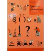 Mémento de ponctuation à l'usage des élèves - Françoise Dunand