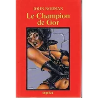 Le Champion De Gor - Norman - John Norman