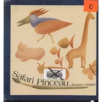 SAFARI PINCEAU - JACQUES CINQUIN