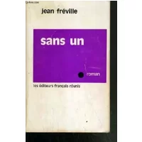 Sans un. - FREVILLE JEAN