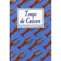TEMPS DE CUISSON, COQUILLAGES ET CRUSTACES - COLLECTIF