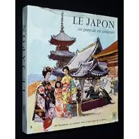 Le Japon : un portrait en couleurs - Collectif Ogrizek Doré, Beuville, Liozu Jacques, Jacquemot Brenet Albert