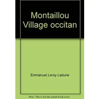 Montaillou Village occitan - Emmanuel Leroy Ladurie