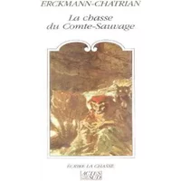 La chasse du comte-sauvage - Erckmann-chatrian