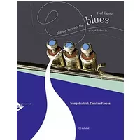 PLAYING THROUGH THE BLUES - TRUMPET TROMPETTE +CD - Lipsius Fred