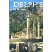 DELPHES ET MUSEE. - VALAVANIS PANOS