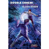 Double ennemi - Claude Ecken