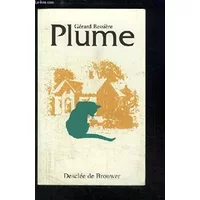 Plume - BESSIERE Gérard