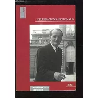 Célébrations Nationales 2001. - MINISTERE DE LA CULTURE ET DE LA COMMUNICATION