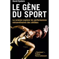 LE GENE DU SPORT - David Epstein