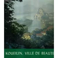 KOUEILIN VILLE DE BEAUTE. - COLLECTIF
