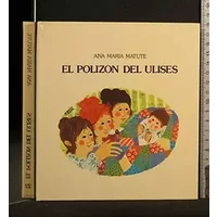El polizón del Ulises: Premio Lazarillo 1965 - Ana María Matute