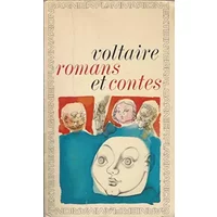 Voltaire. Romans et contes : . Chronologie, préface et notes, par René Pomeau - Voltaire René Pomeau