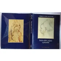 L'Italia dalle origini a Pisanello - Maria Fossi Todorow