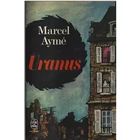 Uranus par Marcel Aymé - Marcel Aymé