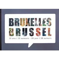 Bruxelles - 20 ans/20 auteurs - Collectif