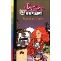 Jenifer apprentie vétérinaire : Victimes de la route de Emily Costello,Christian Heinrich (Illustrations),Ariel Marinie (Traduction) ( 23 no
