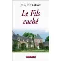 Fils caché de Claude Lafaye ( 9 mai 2014 )