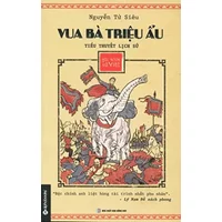 Góc Nhìn Sử Việt - Vua Bà Triệu Ẩu - Nguyễn Tử Siêu