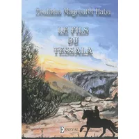Le fils du Tessala - Zoulikha Magroufel Haba