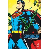 Superman ? Adieu, Kryptonite - Tome 0 - O'Neil Dennis