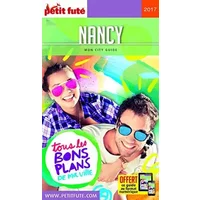 Guide Nancy 2017 Petit Futé - Dominique Auzias, Jean-Paul Labourdette