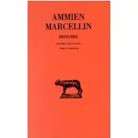 Histoires, tome IV Livres XXIII-XXV 1ere Partie - Ammien Marcellin