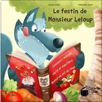 Le festin de monsieur Loup - Sylvie Clain, Nathalie Janer
