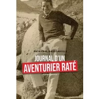 Journal d'un aventurier raté - Patrice F. dassonville