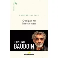 Quelques pas hors des cases - Edmond Baudoin